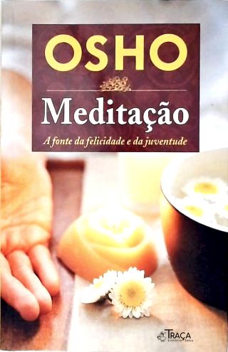 O Que É Meditação?