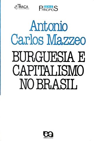 Burguesia E Capitalismo No Brasil