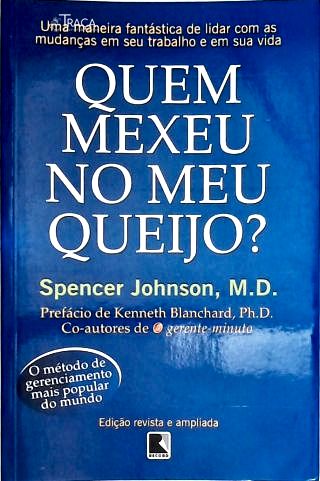 Quem Mexeu no meu Queijo?