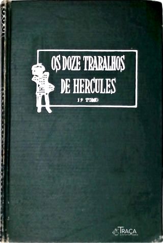 Os Doze Trabalhos De Hércules - Tomo 1
