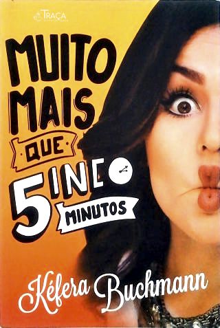Muito mais que 5 minutos