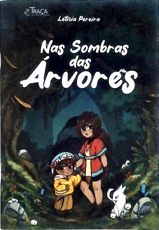 Nas Sombras das Árvores
