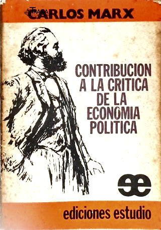 Contribución A La Crítica Da Economía Política