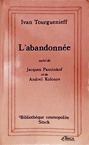 L Abandonée