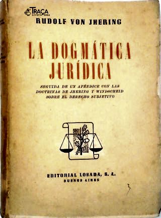 La Dogmática Jurídica