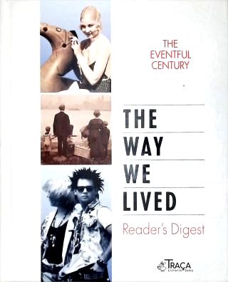 The Way We Lived