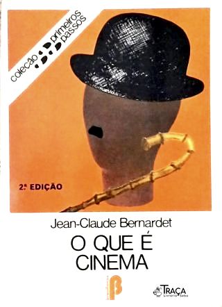 O Que É Cinema