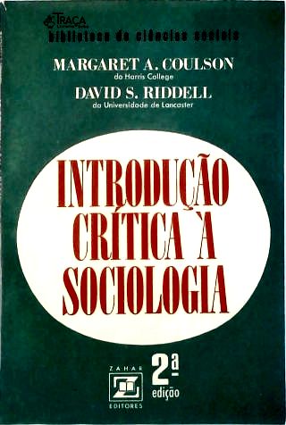 Introdução Crítica à Sociologia