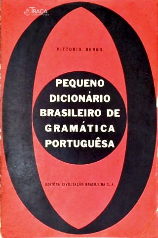 Pequenos Dicionário Brasileiro de Gramática Portuguesa
