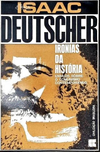 Ironias Da História