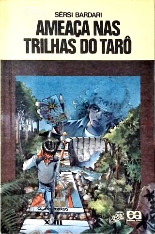 Ameaça Nas Trilhas do Taro
