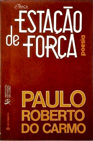 Estação de Força - Autografado