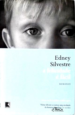 A Felicidade É Fácil