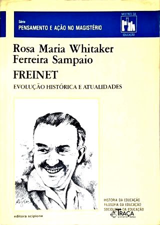 Freinet: Evolução Histórica e Atualidades