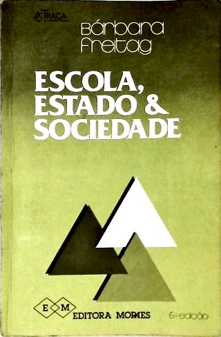 Escola Estado e Sociedade