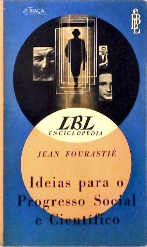 Ideias para o Progresso Social e Científico