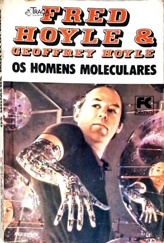 Os Homens Moleculares