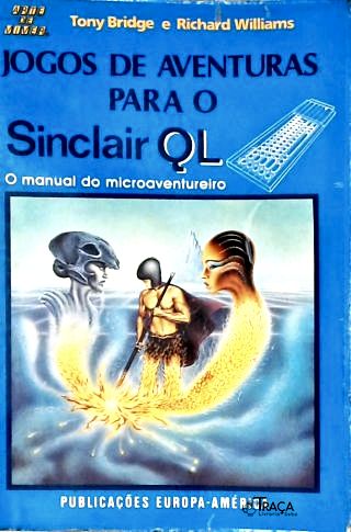 Jogos de Aventuras para o Sinclair Ql