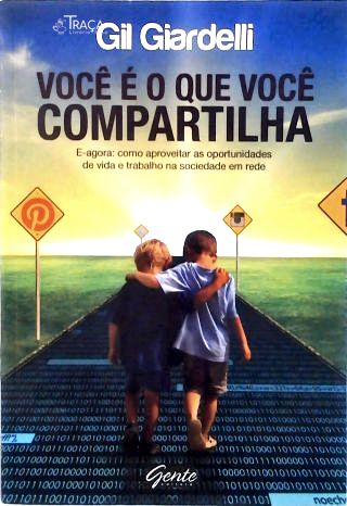 Você é o que você compartilha