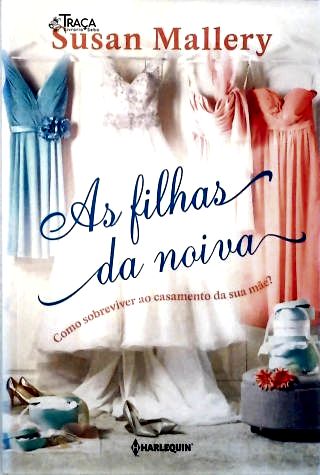 As filhas da noiva