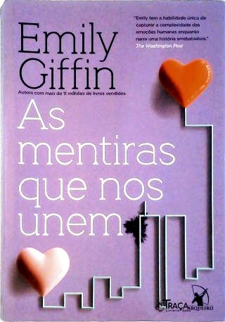 As Mentiras que nos Unem