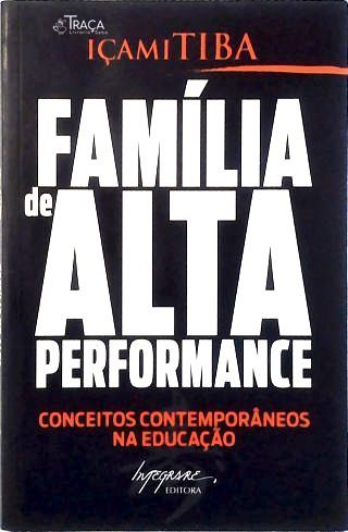 Família De Alta Performance