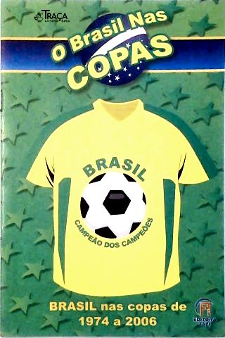 O Brasil nas Copas