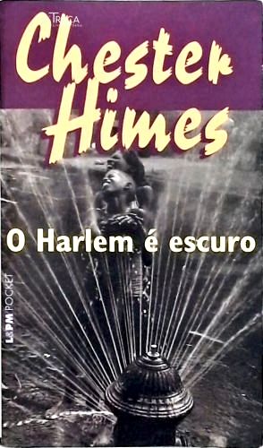 O Harlem É Escuro