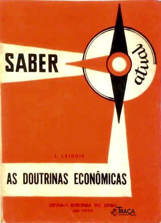 As Doutrinas Econômicas