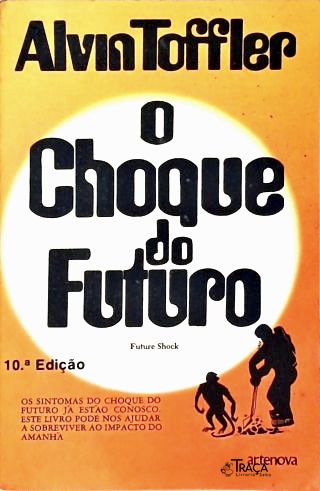 O Choque Do Futuro