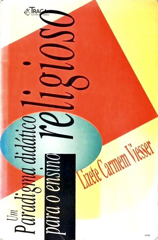 Um Paradigma Didático Para o Ensino Religioso