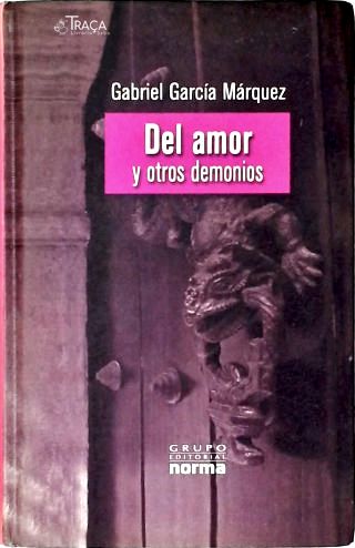 Del Amor y Otros Demonios