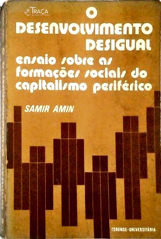 O Desenvolvimento Desigual
