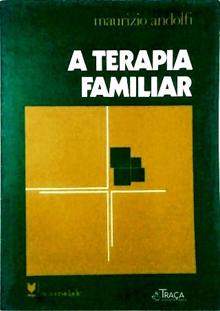 A Terapia Familiar