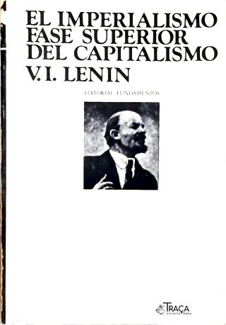El Imperialismo Fase Superior del Capitalismo