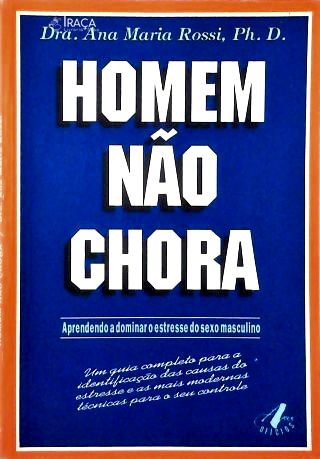 Homem Não Chora