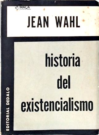 Historia del Existencencialismo