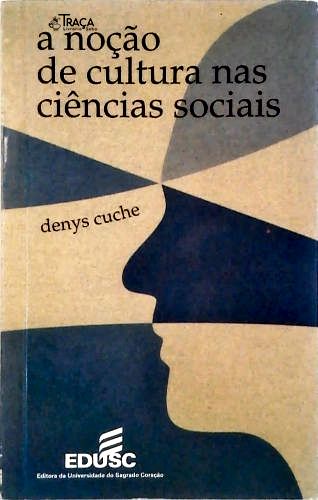 A noção de cultura nas ciências sociais