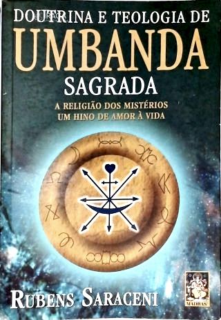 Doutrina E Teologia De Umbanda Sagrada