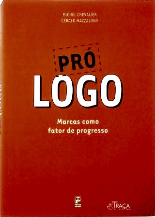 Pró Logo - Marcas Como Fator De Progresso