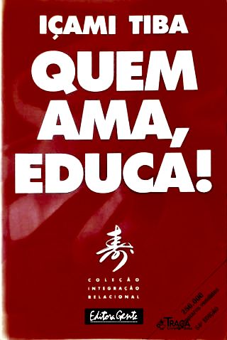 Quem Ama Educa!
