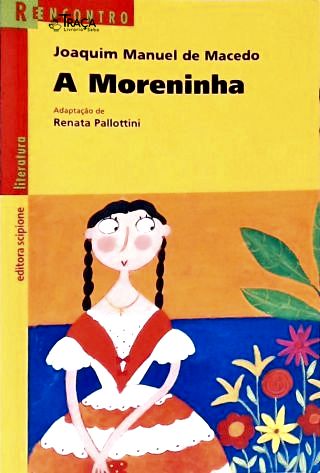 A Moreninha (adaptado)