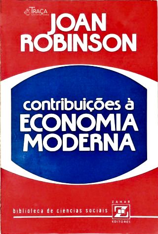 Contribuições À Economia Moderna