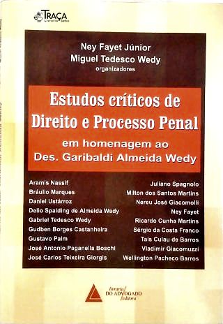 Estudos Críticos de Direito e Processo Penal