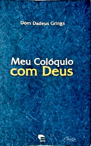 Meu Colóquio Moral Com Deus