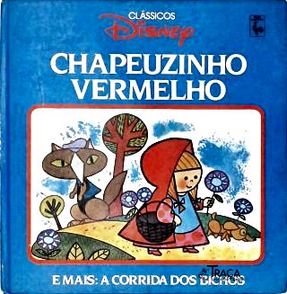 Chapeuzinho Vermelho - A Corrida dos Bichos