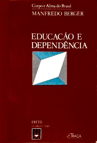 Educação e Dependência