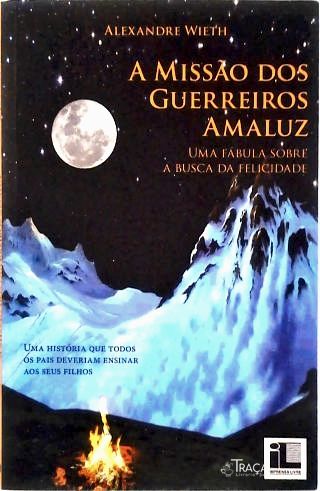 A Missão Dos Guerreiros Amaluz