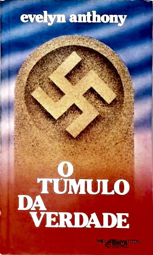 O Túmulo Da Verdade