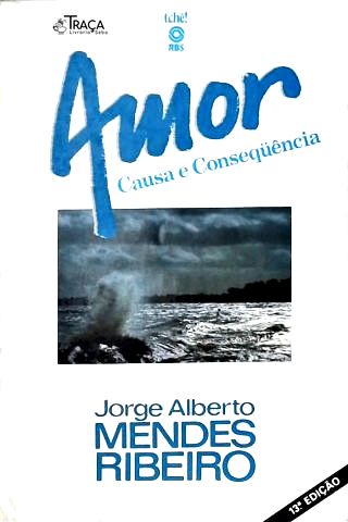 Amor Causa e Consequência